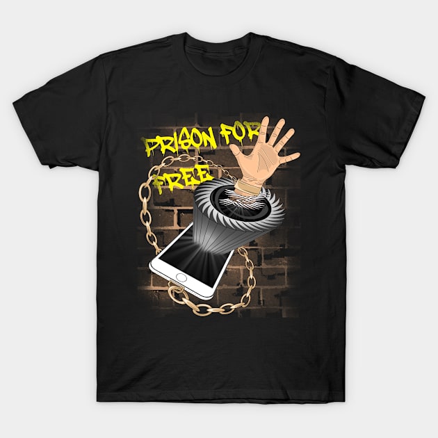 Prison for free Smartphone Design T-Shirt by emyzingdesignz